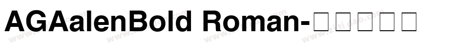 AGAalenBold Roman字体转换